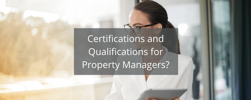 Certifications-and-Qualifications-for-Property-Managers