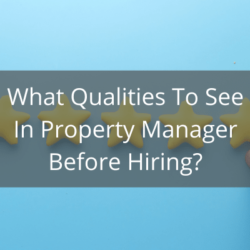 Qualities-To-See-In-Property-Manager-Before-Hiring