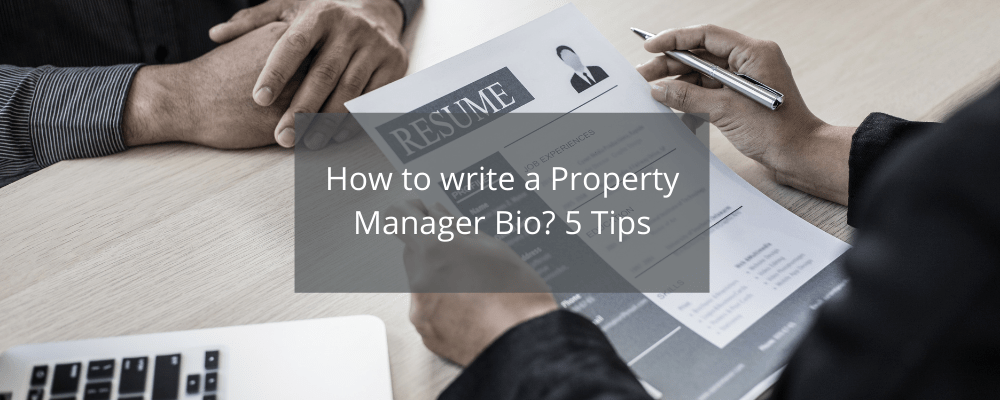 How-to-write-a-Property-Manager-Bio