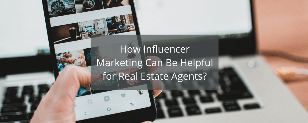 Influencer-Marketing-for-Real-Estate-Agents