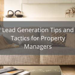 Lead-Generation-Tips-Tactics-Property-Managers