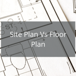 Site-Plan-Vs-Floor-Plan